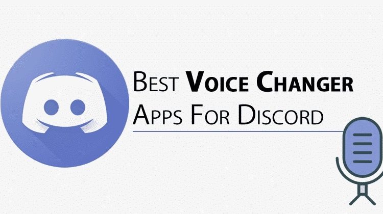 8 Best Voice Changer Apps For Discord in 2021